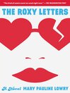 Cover image for The Roxy Letters